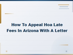 Arizona Hoa Late Fee Appeal Letter Template