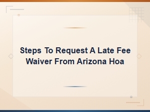 Arizona Hoa Late Fee Waiver Request Letter Template